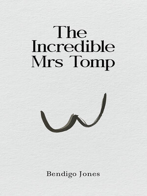 cover image of The Incredible Mrs Tomp